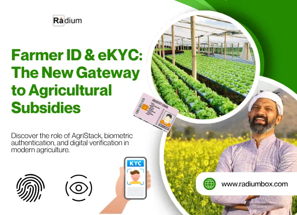 Farmer ID and eKYC: The New Requirements for Agricultural Subsidies